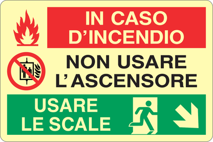 GLOBAL CARTELLO SEGNALETICO LUMINESCENTE - IN CASO D'INCENDIO NON USARE L'ASCENSORE USARE LE SCALE - Adesivo Luminescente O Pannello Rigido Luminescente