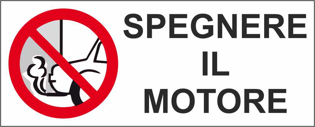 SPEGNERE IL MOTORE - CARTELLO SEGNALETICO UNI ISO 7010 in Adesivo Resistente, Pannello in Forex, Pannello In Alluminio