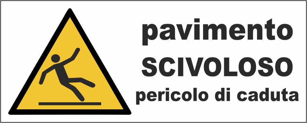 Pavimento scivoloso pericolo di caduta mod 2 - CARTELLO SEGNALETICO UNI ISO 7010 in Adesivo Resistente, Pannello in Forex, Pannello In Alluminio