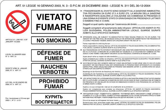 GLOBAL CARTELLO SEGNALETICO - VIETATO FUMARE C/LEGGE - 6 LINGUE - Adesivo Resistente, Pannello in Forex, Pannello In Alluminio