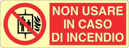 GLOBAL CARTELLO SEGNALETICO LUMINESCENTE UNI - NON USARE IN CASO DI INCENDIO - Adesivo Luminescente O Pannello Rigido Luminescente