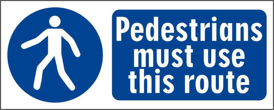 Pedestrians Must Use This Route - CARTELLO SEGNALETICO UNI ISO 7010 in Adesivo Resistente, Pannello in Forex, Pannello In Alluminio