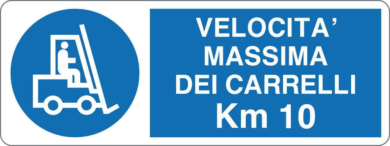 VELOCITÀ MASSIMA DEI CARRELLI KM 10 - CARTELLO SEGNALETICO UNI ISO 7010 in Adesivo, Pannello in Forex, Pannello In Alluminio