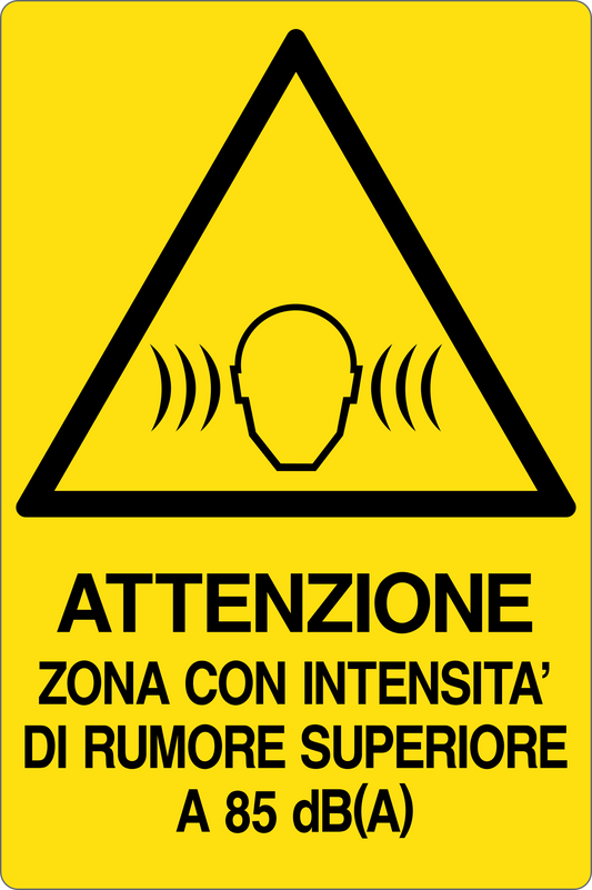 GLOBAL CARTELLO SEGNALETICO - ATTENZIONE ZONA CON INTENSITÀ DI RUMORE SUPERIORE A 85 dBA - Adesivo Resistente, Pannello in Forex, Pannello In Alluminio