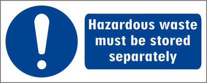 Hazardous Waste Must Be Stored Separately - CARTELLO SEGNALETICO UNI ISO 7010 in Adesivo Resistente, Pannello in Forex, Pannello In Alluminio