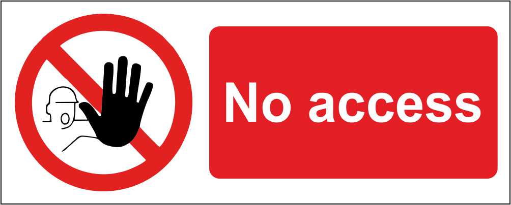 No access - CARTELLO SEGNALETICO UNI ISO 7010 in Adesivo Resistente, Pannello in Forex, Pannello In Alluminio