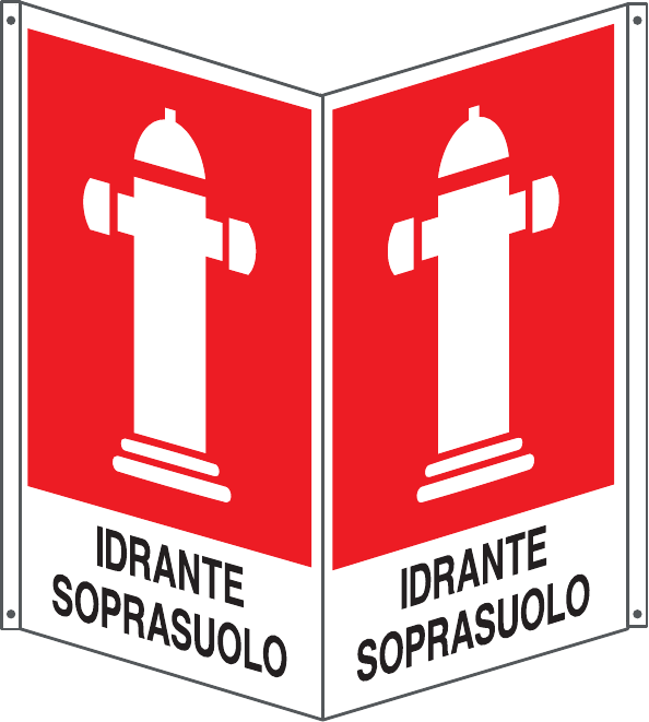 GLOBAL CARTELLO SEGNALETICO BIFACCIALE - IDRANTE SOPRASUOLO - In Alluminio Con Stampa Diretta U.V. (IDEALE ANCHE PER ESTERNO)