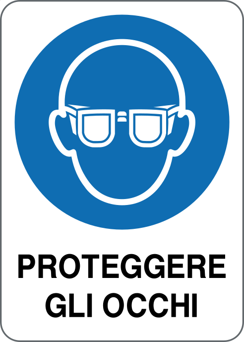 GLOBAL CARTELLO SEGNALETICO - PROTEGGERE GLI OCCHI - Adesivo Resistente, Pannello in Forex, Pannello In Alluminio