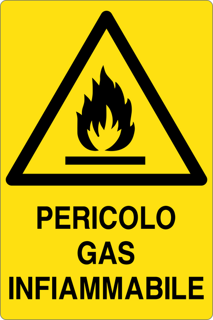 GLOBAL CARTELLO SEGNALETICO - PERICOLO GAS INFIAMMABILE - Adesivo Resistente, Pannello in Forex, Pannello In Alluminio