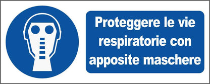 PROTEGGERE LE VIE RESPIRATORIE CON APPOSITE MASCHERE - CARTELLO SEGNALETICO UNI ISO 7010 in Adesivo Resistente, Pannello in Forex, Pannello In Alluminio