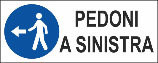 PEDONI CON FRECCIA PERSONALIZZATA - CARTELLO SEGNALETICO UNI ISO 7010 in Adesivo Resistente, Pannello in Forex, Pannello In Alluminio