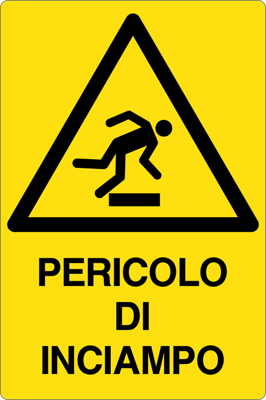 GLOBAL CARTELLO SEGNALETICO - PERICOLO DI INCIAMPO - Adesivo Resistente, Pannello in Forex, Pannello In Alluminio