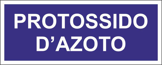 PROTOSSIDO D'AZOTO - CARTELLO SEGNALETICO UNI ISO 7010 in Adesivo Resistente, Pannello in Forex, Pannello In Alluminio