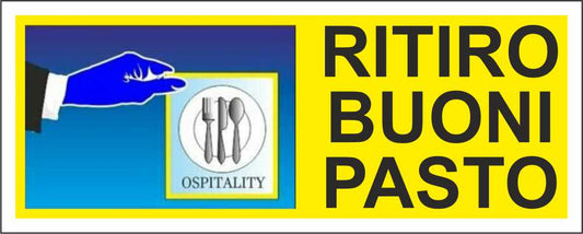 RITIRO BUONI PASTO - CARTELLO SEGNALETICO UNI ISO 7010 in Adesivo Resistente, Pannello in Forex, Pannello In Alluminio