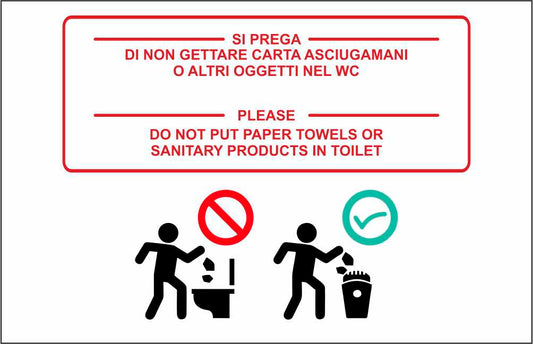 GLOBAL CARTELLO SEGNALETICO - VIETATO GETTARE CARTA ASCIUGAMANI NEL WC - Adesivo Extra Resistente, Pannello in Forex, Pannello In Alluminio