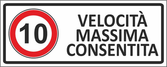 Limite di velocità personalizzato - CARTELLO SEGNALETICO UNI ISO 7010 in Adesivo Resistente, Pannello in Forex, Pannello In Alluminio