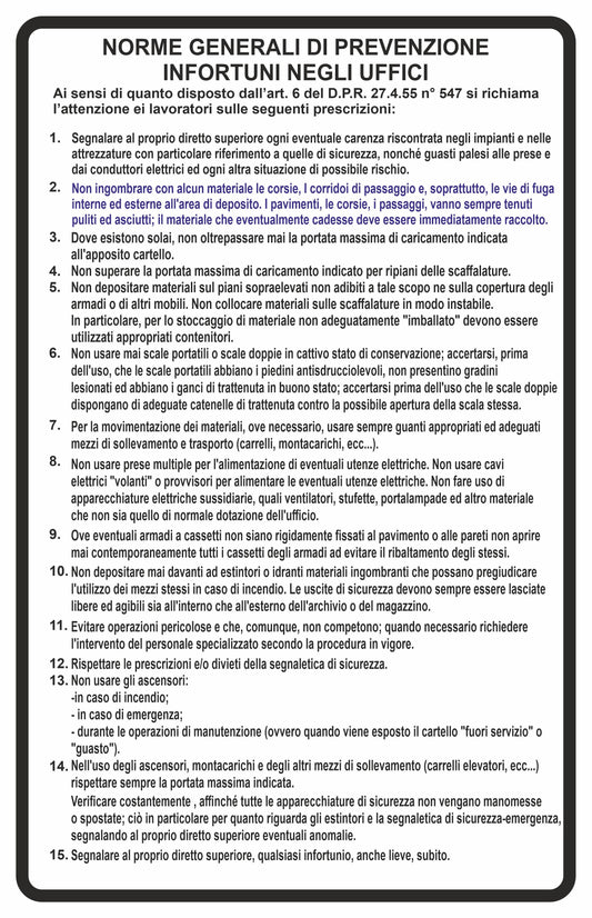 GLOBAL CARTELLO SEGNALETICO -Norme generali prevenzione infortuni negli archivi e depositi - Adesivo Extra Resistente, Pannello in Forex, Pannello In Alluminio