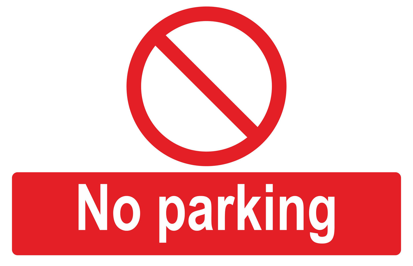 GLOBAL CARTELLO SEGNALETICO - NO PARKING - Adesivo Extra Resistente, Pannello in Forex, Pannello In Alluminio