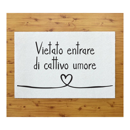 Tappeto zerbino personalizzato - Vietato entrare di cattivo umore - con stampa ad alta qualità, ideale per ingressi