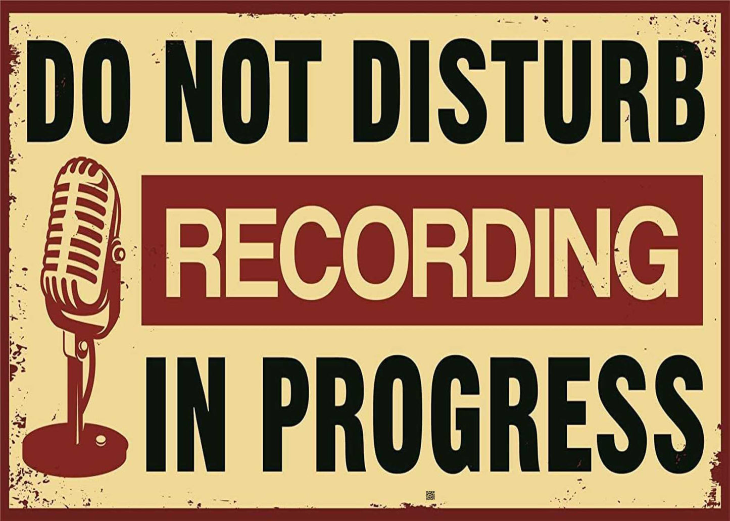 GLOBAL CARTELLO SEGNALETICO - DO NOT DISTURB RECORDING IN PROGRESS - Adesivo Extra Resistente, Pannello in Forex, Pannello In Alluminio