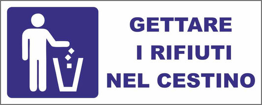 Gettare i rifiuti nel cestino - CARTELLO SEGNALETICO UNI ISO 7010 in Adesivo Resistente, Pannello in Forex, Pannello In Alluminio