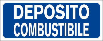 DEPOSITO COMBUSTIBILE - CARTELLO SEGNALETICO UNI ISO 7010 in Adesivo Resistente, Pannello in Forex, Pannello In Alluminio