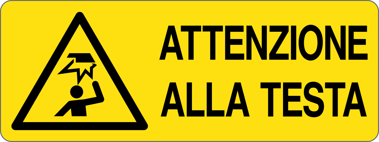 ATTENZIONE ALLA TESTA - CARTELLO SEGNALETICO UNI ISO 7010 in Adesivo, Pannello in Forex, Pannello In Alluminio