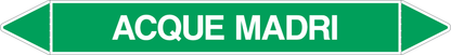 GLOBAL PACCO DA 10 ETICHETTE PER TUBAZIONI - ACQUE MADRI - Etichetta Autoadesiva Resistente