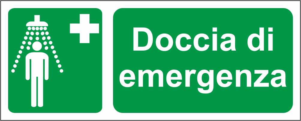 DOCCIA DI EMERGENZA - CARTELLO SEGNALETICO UNI ISO 7010 in Adesivo Resistente, Pannello in Forex, Pannello In Alluminio