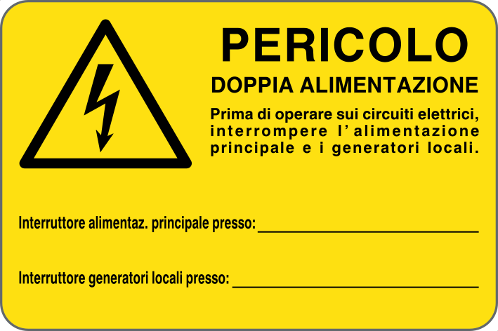 GLOBAL CARTELLO SEGNALETICO - PERICOLO DOPPIA ALIMENTAZIONE - Adesivo Resistente, Pannello in Forex, Pannello In Alluminio