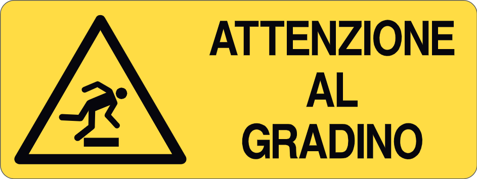 ATTENZIONE AL GRADINO - CARTELLO SEGNALETICO UNI ISO 7010 in Adesivo, Pannello in Forex, Pannello In Alluminio