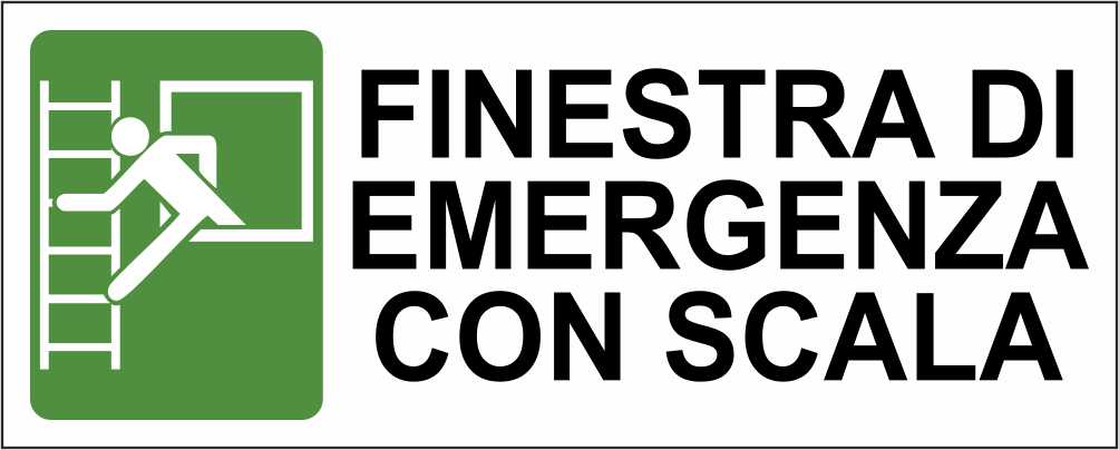FINESTRA DI EMERGENZA CON SCALA - CARTELLO SEGNALETICO UNI ISO 7010 in Adesivo Resistente, Pannello in Forex, Pannello In Alluminio