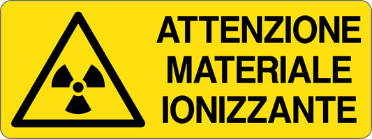 ATTENZIONE MATERIALE IONIZZANTE - CARTELLO SEGNALETICO UNI ISO 7010 in Adesivo, Pannello in Forex, Pannello In Alluminio