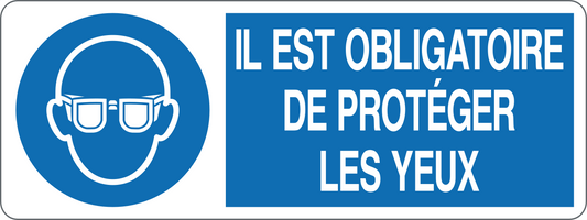 IL EST OBLIGATOIRE DE PROTEGER LES YEUX - CARTELLO SEGNALETICO UNI ISO 7010 in Adesivo, Pannello in Forex, Pannello In Alluminio