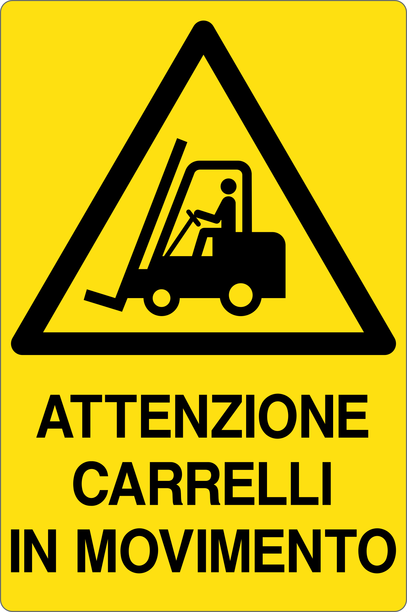 GLOBAL CARTELLO SEGNALETICO - ATTENZIONE CARRELLI IN MOVIMENTO - Adesivo Resistente, Pannello in Forex, Pannello In Alluminio