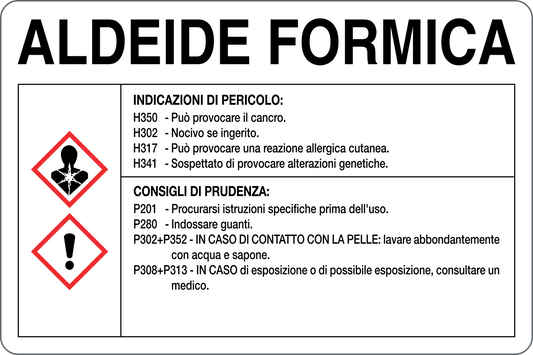 GLOBAL CARTELLO SEGNALETICO - ALDEIDE FORMICA RISCHI E CONSIGLI DI PRUDENZA - Adesivo Resistente, Pannello in Forex, Pannello In Alluminio
