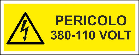 Pericolo 380-110 volt - CARTELLO SEGNALETICO UNI ISO 7010 in Adesivo Resistente, Pannello in Forex, Pannello In Alluminio