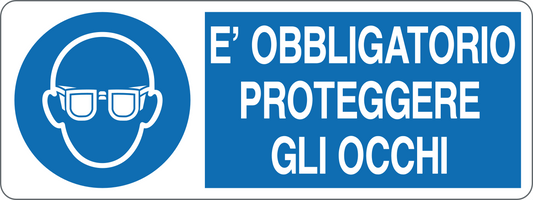 È OBBLIGATORIO USARE OCCHIALI O SCHERMO - CARTELLO SEGNALETICO UNI ISO 7010 in Adesivo, Pannello in Forex, Pannello In Alluminio