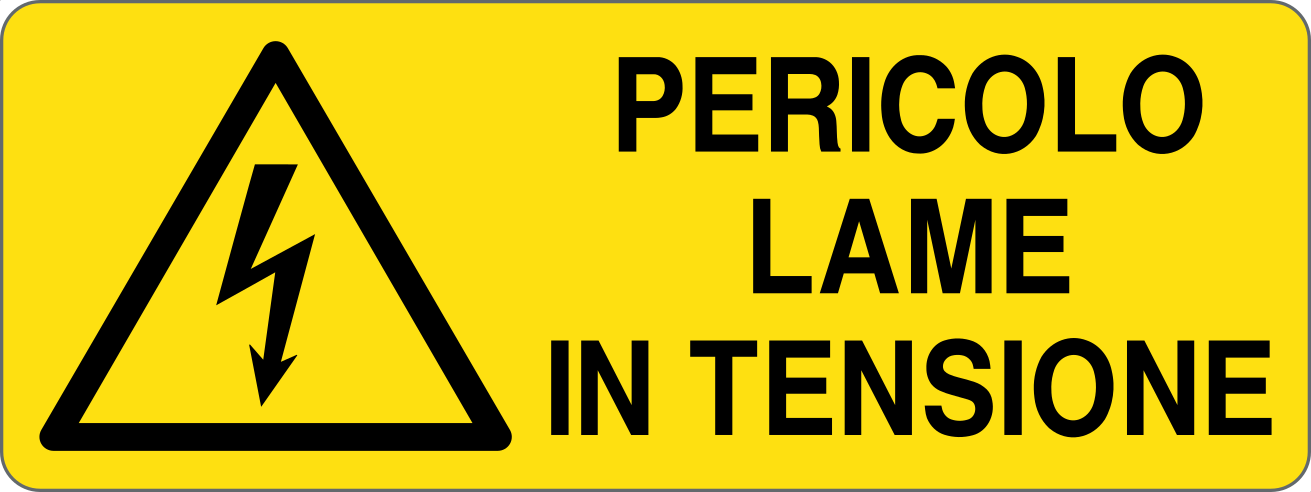 PERICOLO LAME IN TENSIONE - CARTELLO SEGNALETICO UNI ISO 7010 in Adesivo, Pannello in Forex, Pannello In Alluminio