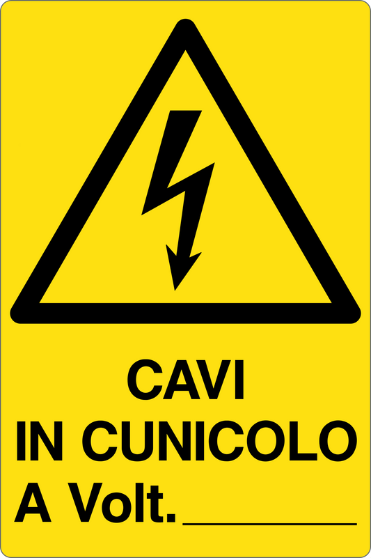 GLOBAL CARTELLO SEGNALETICO - CAVI IN CUNICOLO A VOLT - Adesivo Resistente, Pannello in Forex, Pannello In Alluminio