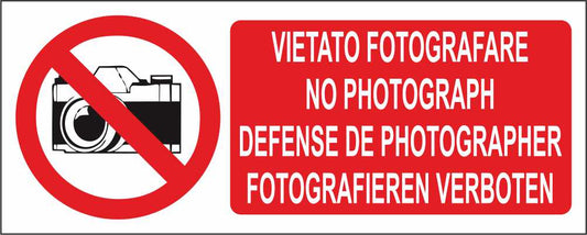 VIETATO FOTOGRAFARE MULTILINGUA mod 2 - CARTELLO SEGNALETICO UNI ISO 7010 in Adesivo Resistente, Pannello in Forex, Pannello In Alluminio