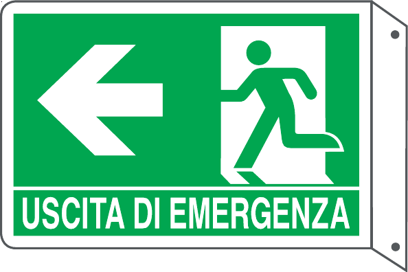 GLOBAL CARTELLO SEGNALETICO BIFACCIALE - USCITA DI EMERGENZA A SINISTRA - In Alluminio Con Stampa Diretta U.V. (IDEALE ANCHE PER ESTERNO)