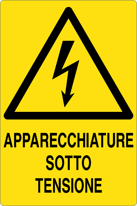 GLOBAL CARTELLO SEGNALETICO - APPARECCHIATURE SOTTO TENSIONE - Adesivo Resistente, Pannello in Forex, Pannello In Alluminio