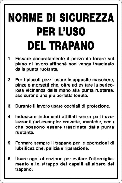 GLOBAL CARTELLO SEGNALETICO - USO TRAPANO - NORME DI SICUREZZA - Adesivo Resistente, Pannello in Forex, Pannello In Alluminio