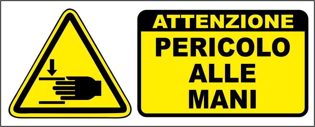 PERICOLO ALLE MANI - CARTELLO SEGNALETICO UNI ISO 7010 in Adesivo Resistente, Pannello in Forex, Pannello In Alluminio