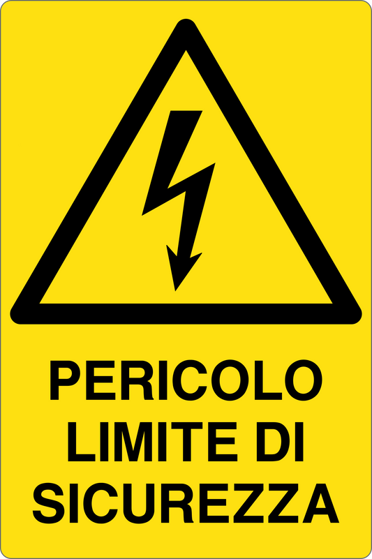 GLOBAL CARTELLO SEGNALETICO - PERICOLO LIMITE DI SICUREZZA - Adesivo Resistente, Pannello in Forex, Pannello In Alluminio