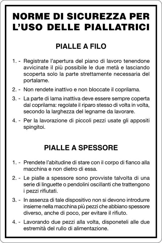 GLOBAL CARTELLO SEGNALETICO - USO PIALLATRICI - NORME DI SICUREZZA - Adesivo Resistente, Pannello in Forex, Pannello In Alluminio