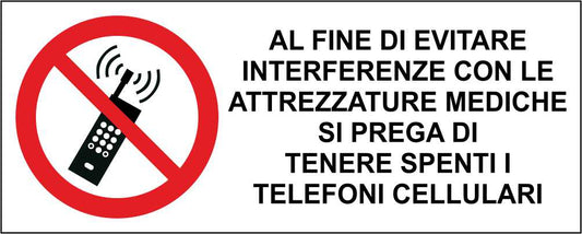 Tenere spenti i cellulari per evitare interferenze - CARTELLO SEGNALETICO UNI ISO 7010 in Adesivo Resistente, Pannello in Forex, Pannello In Alluminio
