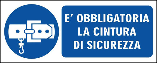 È OBBLIGATORIA LA CINTURA DI SICUREZZA - CARTELLO SEGNALETICO UNI ISO 7010 in Adesivo Resistente, Pannello in Forex, Pannello In Alluminio