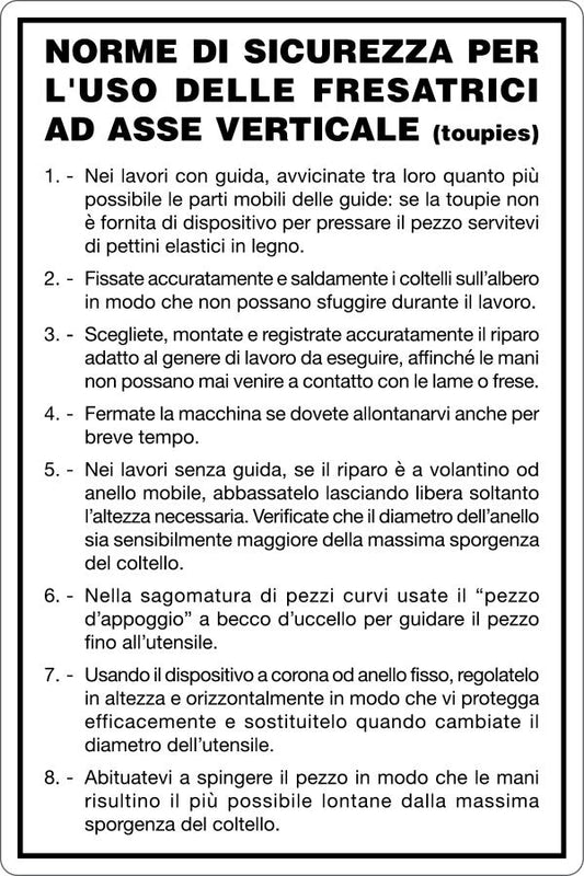 GLOBAL CARTELLO SEGNALETICO - USO FRESATRICI - NORME DI SICUREZZA - Adesivo Resistente, Pannello in Forex, Pannello In Alluminio